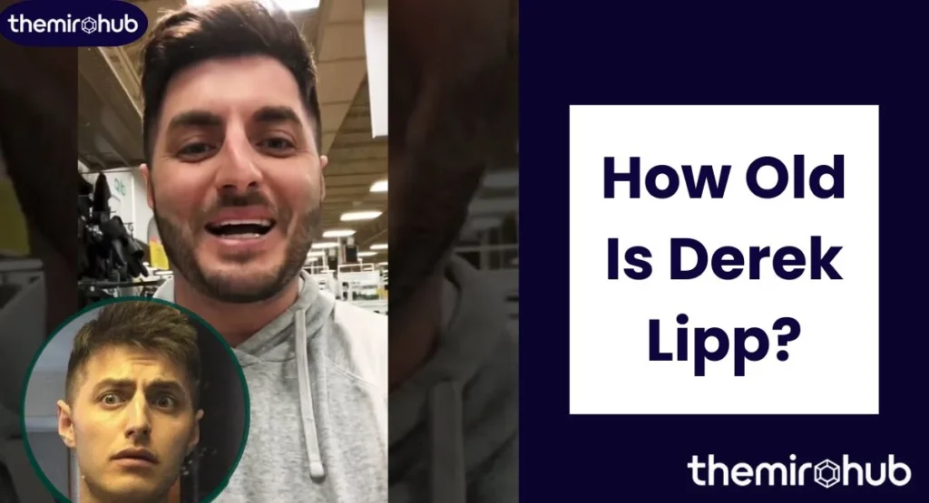 How Old Is Derek Lipp?