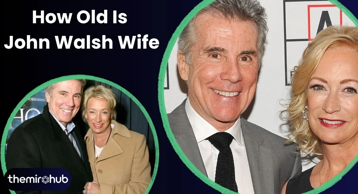 How Old Is John Walsh Wife 2026? Age & Details Revealed