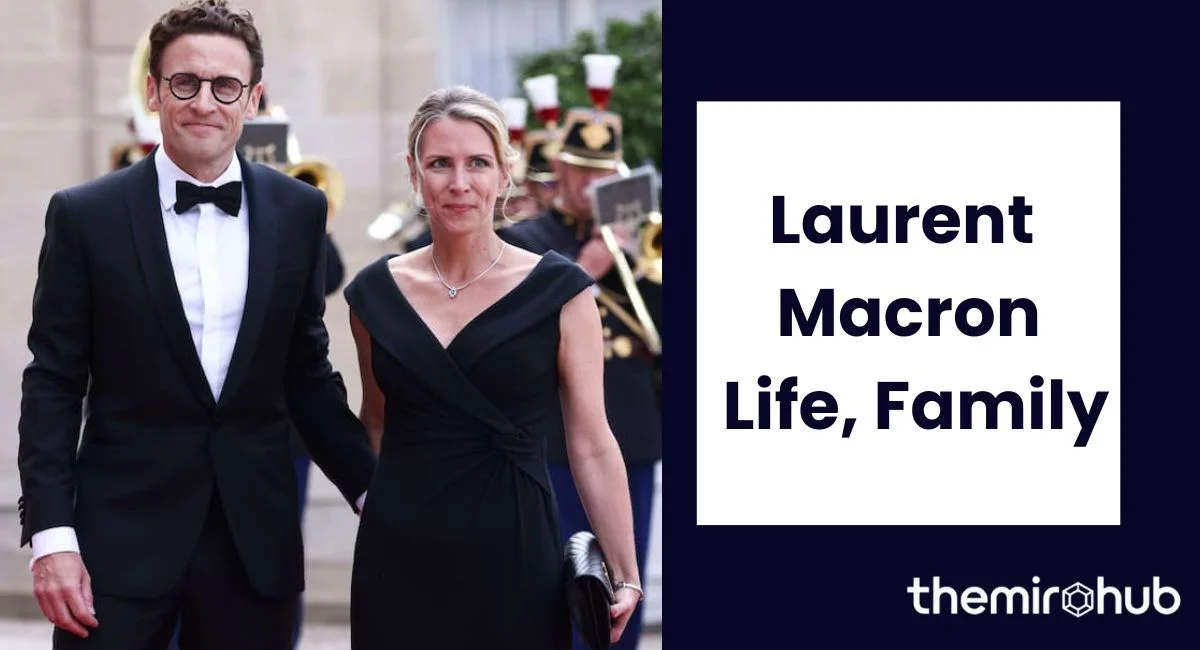 Laurent Macron: Life, Family, Career, and Connection to Emmanuel Macron