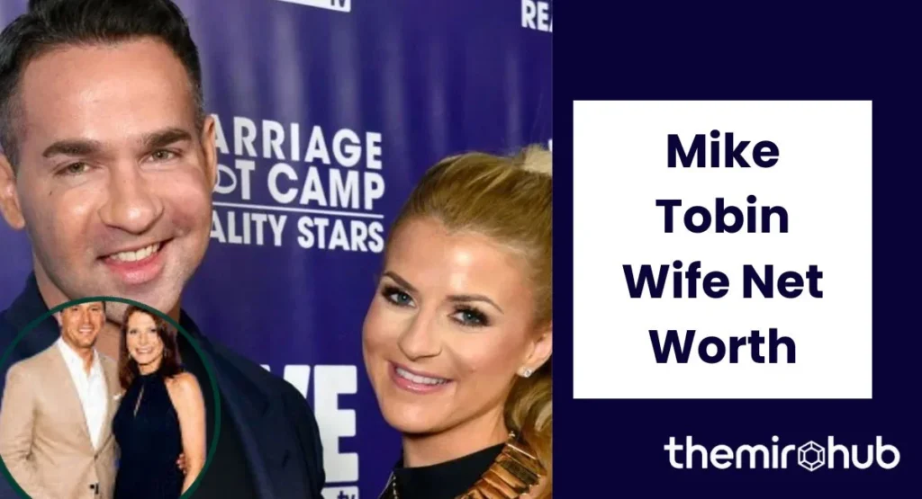 Mike Tobin Wife Net Worth