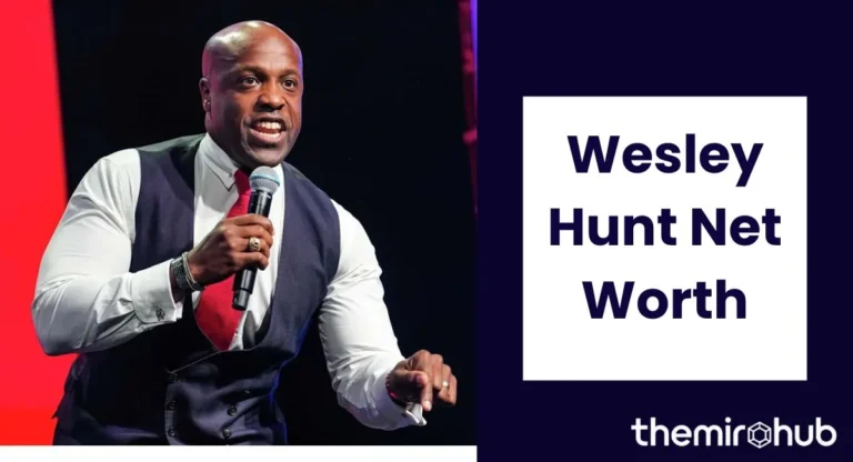 Wesley Hunt Net Worth 2026: Salary, Investments & Financial Breakdown