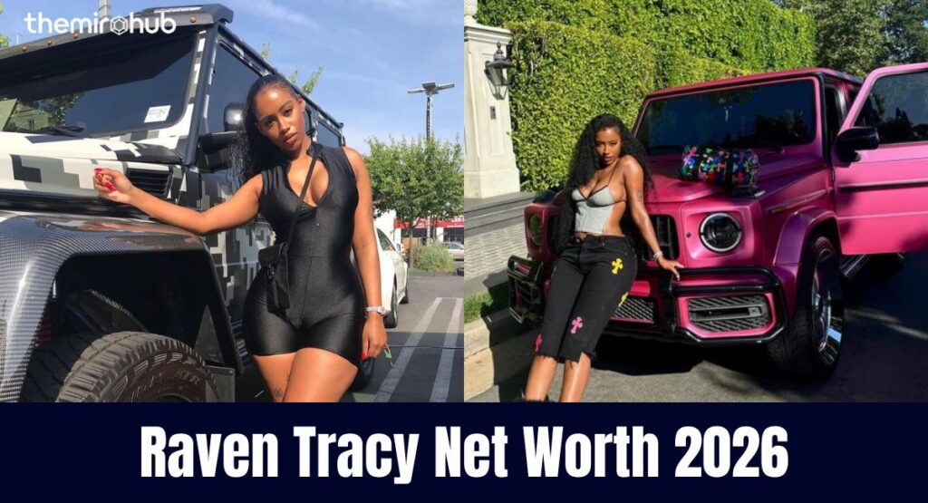 Raven Tracy Net Worth 2026