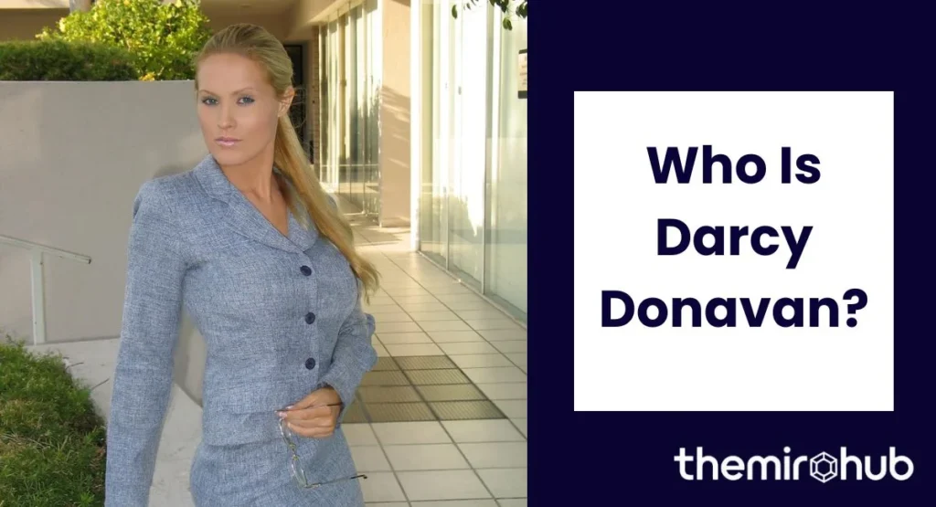 Who Is Darcy Donavan?
