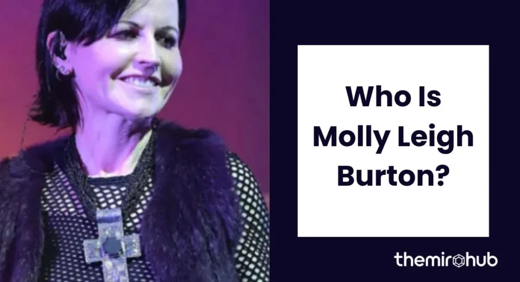 Who Is Molly Leigh Burton?